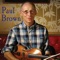 Brushy Fork of John's Creek - Paul Brown lyrics