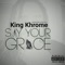 Sidechick Anthem - King Khrome lyrics