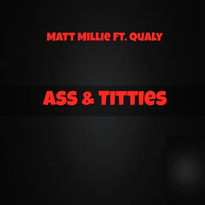 Ass N Titties - Single