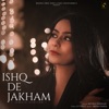 Ishq De Jakham (Female Version) [feat. Runbir] - Single