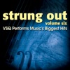 Strung Out, Vol. 6: VSQ Performs Music's Biggest Hits