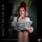 Shittin On Em - Single