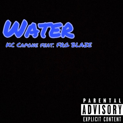 Water (feat. FRG Blaze) - Single