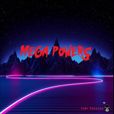 The Mega Powers - EP