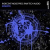 Kingpin (Indecent Noise Presents) - Single