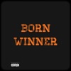 Born Winner (feat. Freddy2ps) - Single