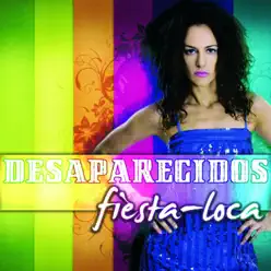 Fiesta Loca - EP - Desaparecidos