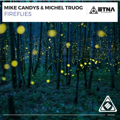 Fireflies - Single - Mike Candys