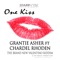 One Kiss (feat. Chardel Rhoden) - Grantie Asher lyrics