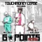 G Points, Pt. 2 (feat. Slim Jesus & Rell Dolo) - Touchmoney Cease lyrics