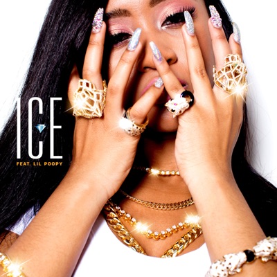 Ice (feat. Lil Poopy) - Single