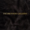 The Brothers Gillespie