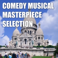 Comedy Musical Masterpiece Selection