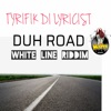 Duh Road - Single