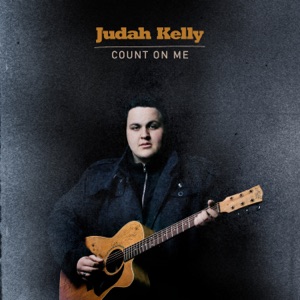 Judah Kelly - Count On Me - Line Dance Choreographer