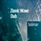 La Jolla Shores - Zionic Wave Dub lyrics