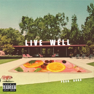 Live Well - Single