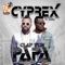 Clap For Papa (feat. Zoro) - Cyprex lyrics
