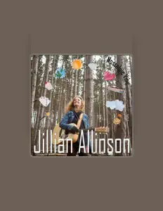 Posłuchaj wykonawcy Jillian Allinson, obejrzyj teledyski, przeczytaj biografię, zobacz daty tras koncertowych i nie tylko!