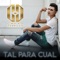Tal Para Cual - Cheyo Carrillo lyrics