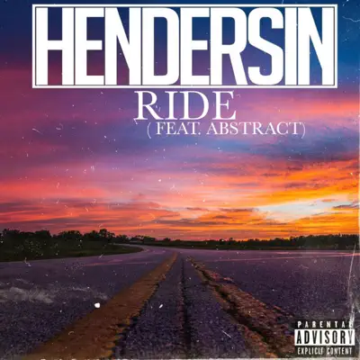 Ride (feat. Abstract) - Single - Hendersin