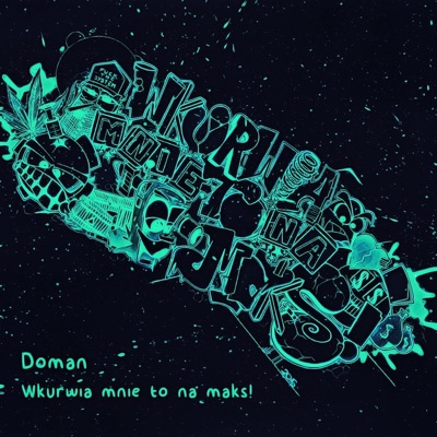 Wkurwia Mnie to Na Maks