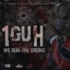 1guh (We Run the Grung) [Radio Edit]