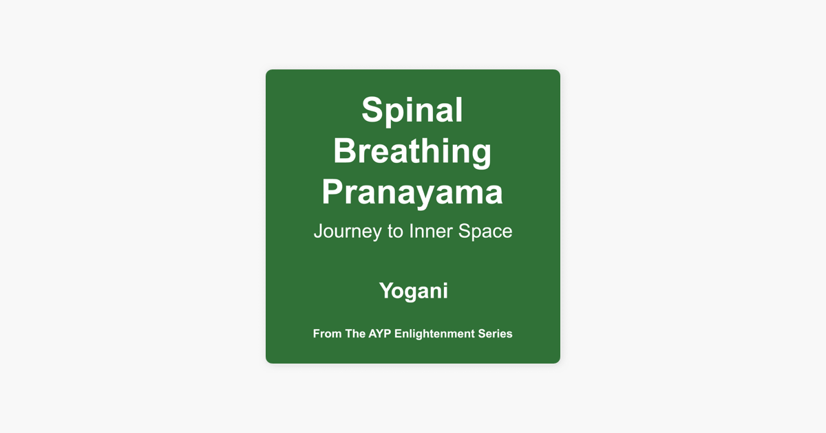 Yogani - Spinal Breathing Pranayama-Journey To Inner Space (CD NEW)