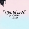 Kids in Love (Don Diablo Remix)