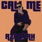 Call Me - Azaryah lyrics