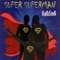 Super Superman (Ensaime Mix) - Karisma lyrics