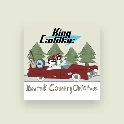 Listen to King Cadillac, watch music videos, read bio, see tour dates & more!