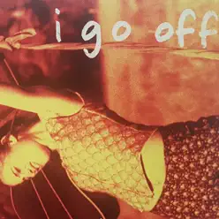 I Go Off - Single - Diana Anaid