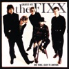 Fixx: One Thing Leads To Another