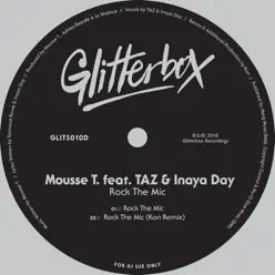 Rock the Mic (feat. TAZ & Inaya Day) - Single - Mousse T Rock the Mic (feat. TAZ & Inaya Day) - Single - Mousse T