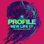 Anfm & Profile - New Life