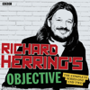 Richard Herring’s Objective: The Complete Series 1 and 2 - Richard Herring