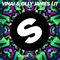 LIT (Extended Mix) - Vinai & Olly James lyrics