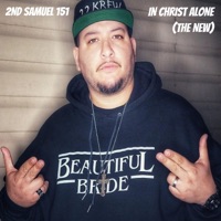 In Christ Alone (The New) - Single - 2nd Samuel 151