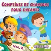 Comptines et chansons pour enfants, Vol 2