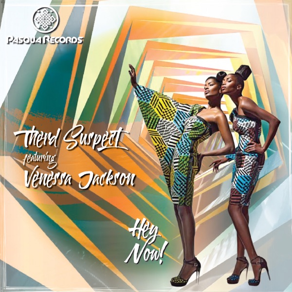 Hey Now (feat. Venessa Jackson) - Single