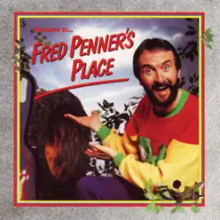 Fred Penner's Place - Fred Penner Fred Penner's Place - Fred Penner