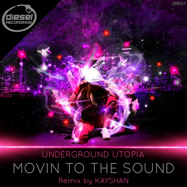 Movin to the Sound - Single