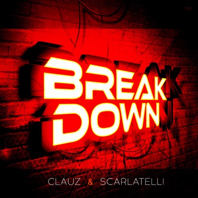 Breakdown (feat. Scarlatelli) - Single