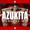 Azukita (Workout Remix) - Dynamix Music