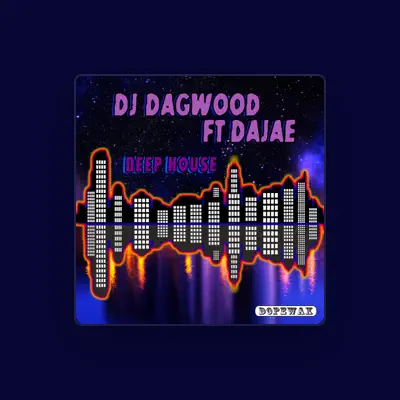 Listen to DJ DAGWOOD, watch music videos, read bio, see tour dates & more!