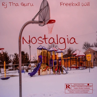 Nostalgia (feat. Freebxll Will) - Single