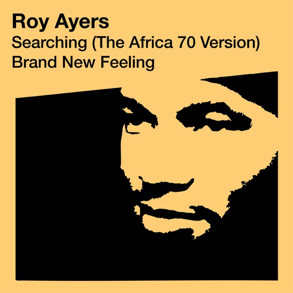 Searching (The Africa 70 Version) / Brand New Feeling - EP