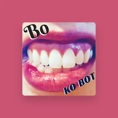 Listen to BoKo BOT, watch music videos, read bio, see tour dates & more!