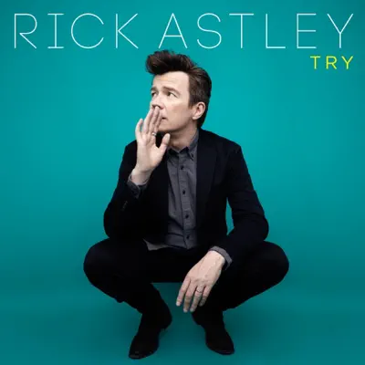 Try (Edit) - Single - Rick Astley